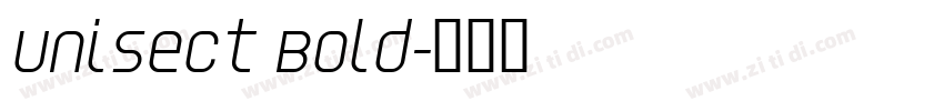 Unisect Bold字体转换
